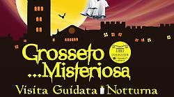 Grosseto Misteriosa torna per il 7°anno: tanta curiosità per la visita guidata più spaventosa dell'anno 