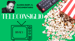 Teleconsiglio, il documentario Alaska Baby è uscito il 18 dicembre su Disney plus: il racconto di un viaggio di rinascita personale e artistica