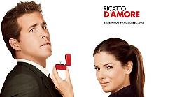 Ricatto d'amore stasera in tv mercoledì 26 febbraio su Rai 1: trama e cast del film con Sandra Bullock e Ryan Reynolds