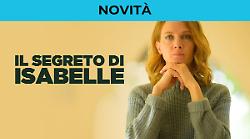Il segreto di Isabelle seconda parte: stasera 27 agosto si conclude la miniserie francese che ha conquistato il pubblico