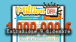Million Day e Million Day Extra, estrazione e numeri vincenti di oggi marted&igrave; 9 dicembre