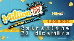 Million Day e Million Day Extra, i numeri vincenti delle estrazioni di oggi domenica 21 dicembre
