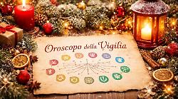 Oroscopo Paolo Fox di mercoled&igrave; 24 dicembre: le emozioni della Vigilia di Natale con le stelle che parlano al cuore