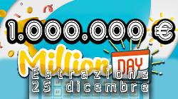 Million Day e Million Day Extra, le estrazioni di oggi gioved&igrave; 25 dicembre: i numeri vincenti di Natale