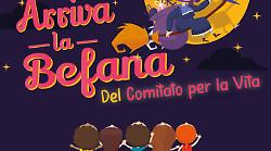 Arriva la Befana in centro: il 5 gennaio festa, solidariet&agrave; e spettacolo in piazza con il Comitato per la Vita