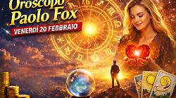 Oroscopo Paolo Fox per venerd&igrave; 20 febbraio: le stelle cambiano rotta, chi vola e chi deve aspettare