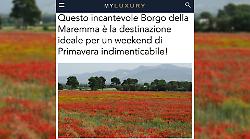 La Maremma incanta il web: il borgo protagonista su "My Luxury" come meta ideale per la primavera