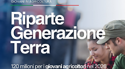 120 milioni ai giovani agricoltori, riparte Generazione Terra: occasione chiave per la Maremma e Amiata