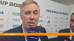 Mondiali 2026, Ancelotti "Possibile girone Italia? L'importante è esserci"