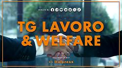 Tg Lavoro & Welfare - 7/5/2026