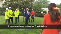 Trump: La mia pazienza con l'Iran &egrave; gi&agrave; finita