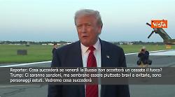 Trump: Se non si arriver&agrave; a cessate il fuoco, contro Russia ci saranno sanzioni