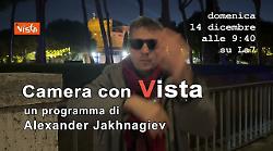 Occhi spaccanti. Su Camera con Vista, il programma di Alexander Jakhnagiev su La7