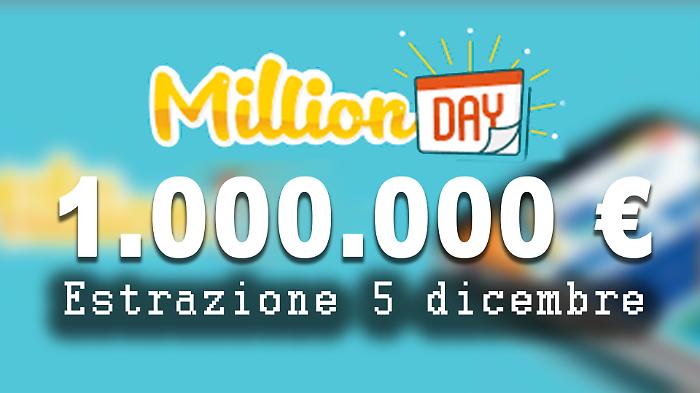 Million Day e Million Day Extra, le estrazioni di oggi venerdì 5 dicembre: ecco tutti i numeri vincenti