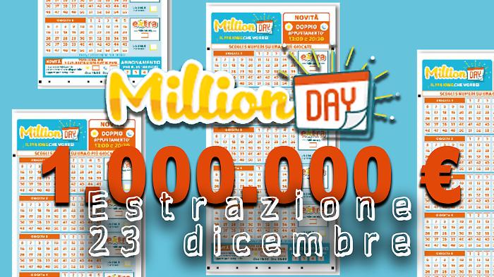 Million Day e Million Day Extra, i numeri vincenti delle estrazioni di oggi marted&igrave; 23
